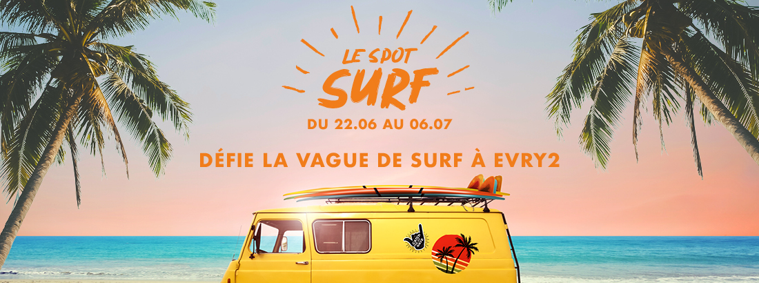 EVRY2_VAGUE DE SURF_1100x410_SLIDER SITEWEB